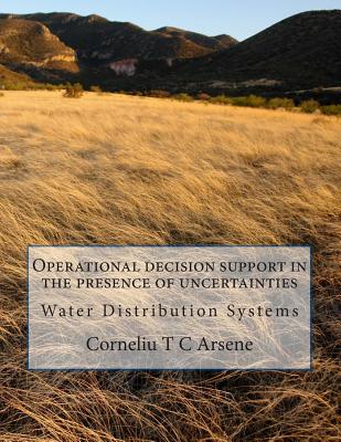 Operational decision support in the presence of uncertainties - Water Distribution Systems Cover Image