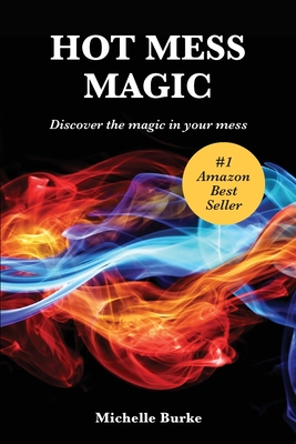 Cover for Hot Mess Magic