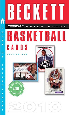 Beckett Official Price Guide to Basketball Cards 2010, Edition #19 Cover Image