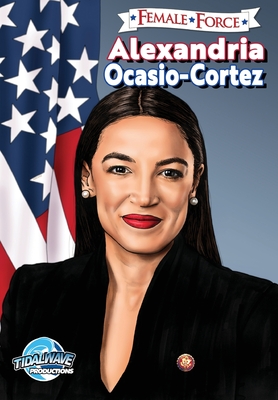 Female Force: Alexandria Ocasio-Cortez Cover Image