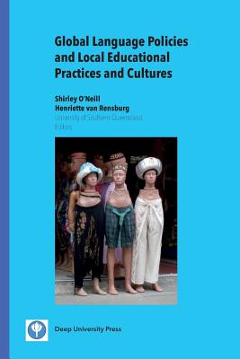 Global Language Policies and Local Educational Practices and Cultures Cover Image