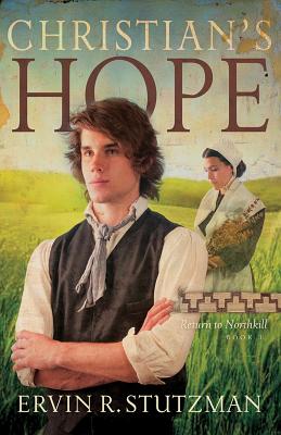 Christian's Hope: Return to Northkill, Book 3 cover
