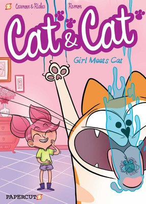 Cat and Cat #1: Girl Meets Cat (Cat & Cat #1) Cover Image