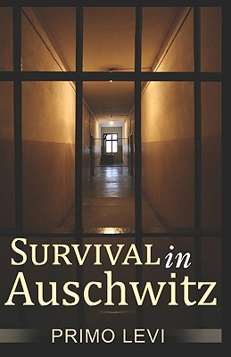 Survival In Auschwitz (Paperback) | Bookshop Santa Cruz