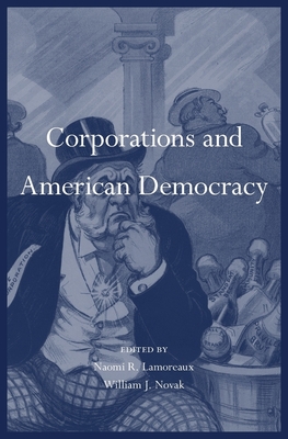 Corporations and American Democracy Cover Image