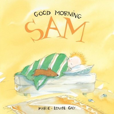 Good Morning Sam (Stella and Sam #1)