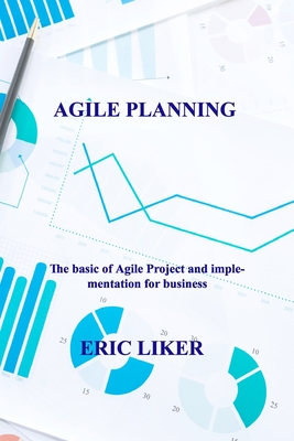 Agile Planning: The basic of Agile Project and implementation for business. Cover Image
