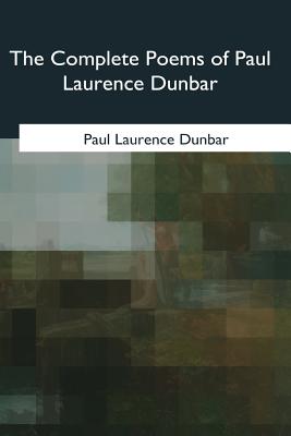 The Complete Poems of Paul Laurence Dunbar Cover Image