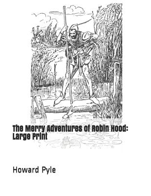 The Merry Adventures of Robin Hood