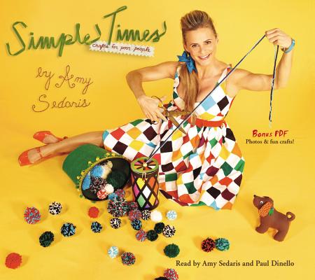 Simple Times: Crafts for Poor People