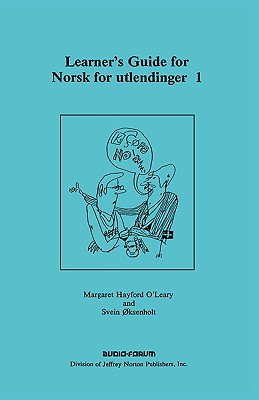 Learner's Guide for Norsk for Utlendinger 1 By Margaret Hayford O'Leary, Svein Oksenholt Cover Image