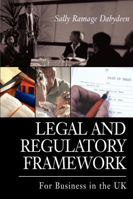Legal and Regulatory Framework: For Business in the UK cover