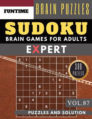 SUDOKU Expert: Jumbo 300 expert SUDOKU puzzle books with solution Brain Games Puzzles Books for Expert Adult and Senior (hard sudoku