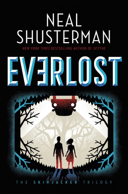 Cover for Everlost (The Skinjacker Trilogy #1)