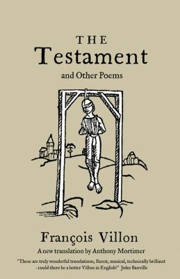 The Testament and Other Poems: New Translation Cover Image