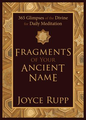 Fragments of Your Ancient Name By Osm Rupp, Joyce Cover Image