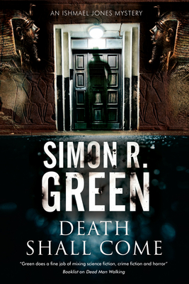 Death Shall Come (Ishmael Jones Mystery #4) By Simon Green Cover Image