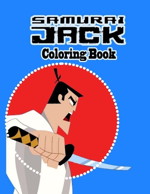 Samuraï Jack Coloring Book By Randy Lue Cover Image