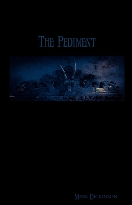 The Pediment Cover Image