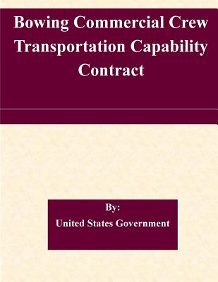 Boeing Commercial Crew Transportation Capability Contract Cover Image