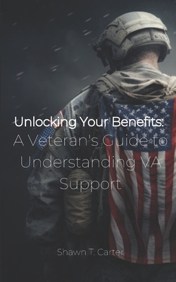 Unlocking Your Benefits: A Veteran's Guide to Understanding VA Support Cover Image