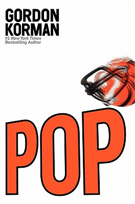 Pop By Gordon Korman Cover Image