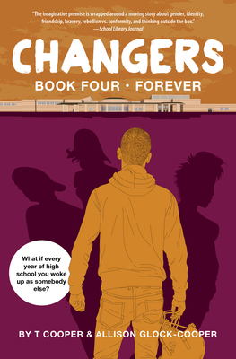 Changers Book Four: Forever By T Cooper, Allison Glock-Cooper Cover Image