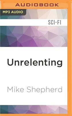 Unrelenting (Kris Longknife #13)