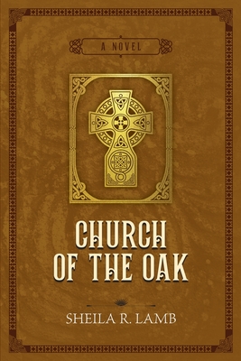 Church of the Oak (Brigid of Ireland #2)