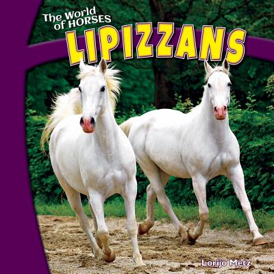 Lipizzans (World of Horses)