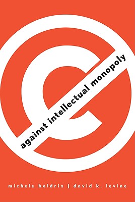 Against Intellectual Monopoly Cover Image