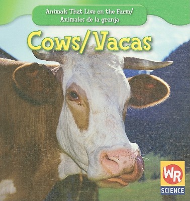 Cows / Las Vacas By JoAnn Early Macken Cover Image