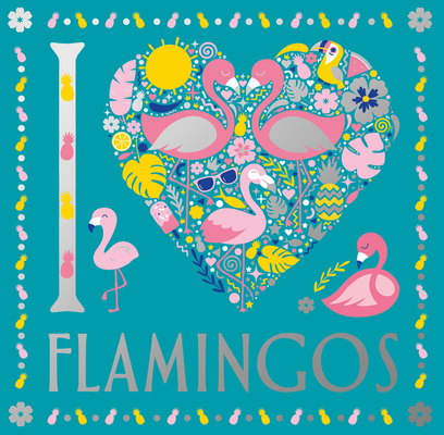 Cover for I Heart Flamingos