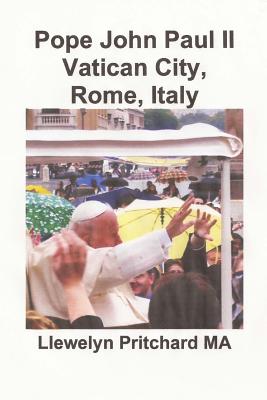 Pope John Paul II Vatican City, Rome, Italy (Photo Albums #13) Cover Image