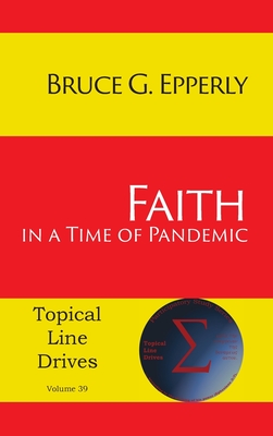 Faith in a Time of Pandemic By Bruce G. Epperly Cover Image