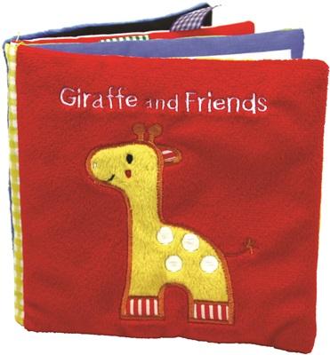 Giraffe and Friends: A Soft and Fuzzy Book for Baby (Friends Cloth Books) Cover Image