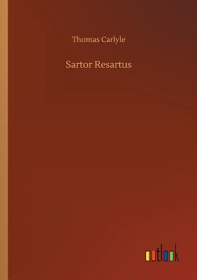 Sartor Resartus By Thomas Carlyle Cover Image