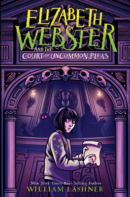 Elizabeth Webster and the Court of Uncommon Pleas Cover Image