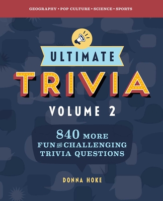 Ultimate Trivia Volume 2 840 More Fun And Challenging Trivia Questions Paperback Trident Booksellers Cafe