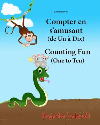 Animaux livre: Compter en s'amusant. Counting Fun: Bilingue Enfant (Edition  bilingue français-anglais), Livre bilingues anglais (Angl (Paperback)