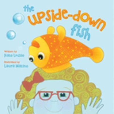 Cover for The Upside-Down Fish