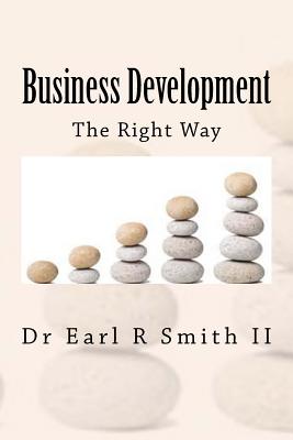 Business Development: The Right Way Cover Image