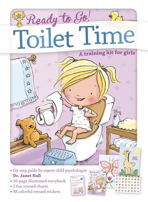 Toilet Time: A Training Kit for Girls (Ready to Go!)