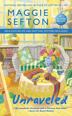 Unraveled (A Knitting Mystery #9) By Maggie Sefton Cover Image