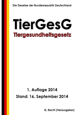 Tiergesundheitsgesetz - TierGesG Cover Image