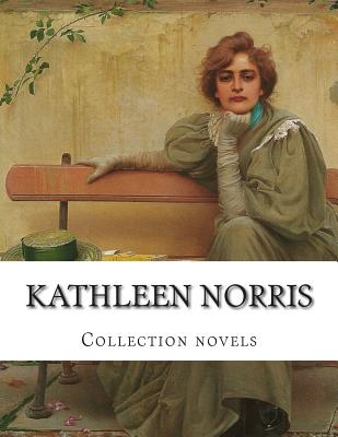 Kathleen Norris, Collection novels