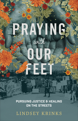 Praying with Our Feet Cover Image