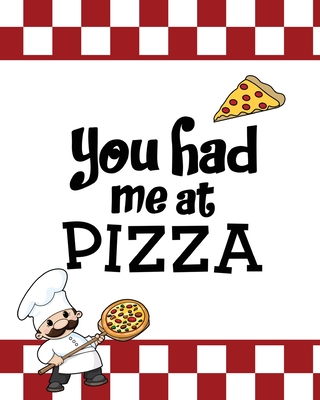 You Had Me At Pizza, Pizza Review Journal: Record & Rank Restaurant Reviews, Expert Pizza Foodie, Prompted Pages, Remembering Your Favorite Slice, Gif Cover Image