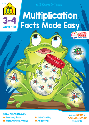 School Zone Multiplication Facts Made Easy Grades 3-4 Workbook By School Zone Cover Image