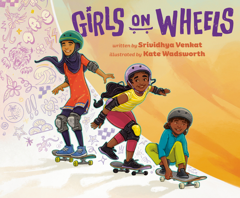 Girls on Wheels By Srividhya Venkat, Kate Wadsworth (Illustrator) Cover Image